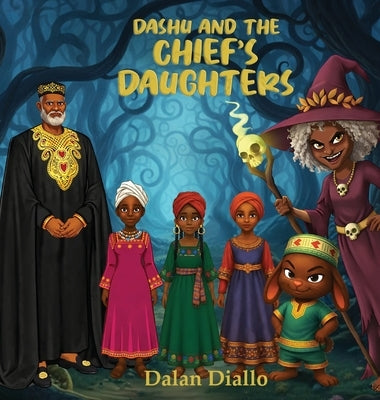 Dashu and the Chief's Daughters by Diallo, Dalan