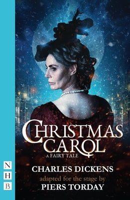 Christmas Carol: A Fairy Tale by Torday, Piers
