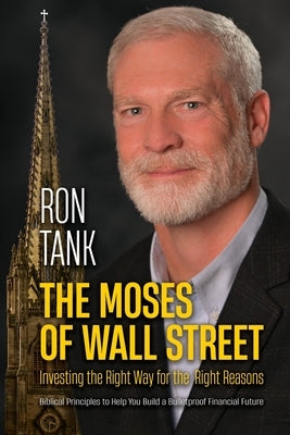 The Moses of Wall Street by Tank, Ron