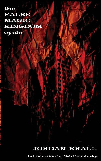 The False Magic Kingdom Cycle by Doubinsky, Seb