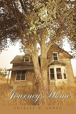 Journey Home by Jones, Shirley