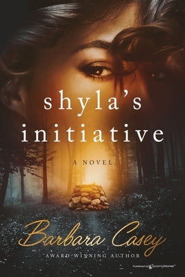 Shyla's Initiative by Casey, Barbara