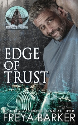 Edge Of Trust by Barker, Freya