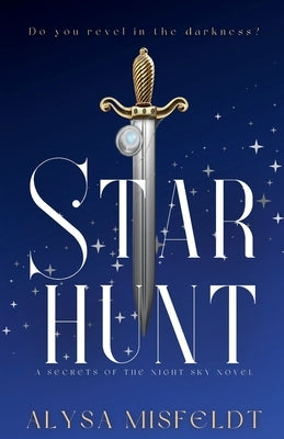 Starhunt by Misfeldt, Alysa