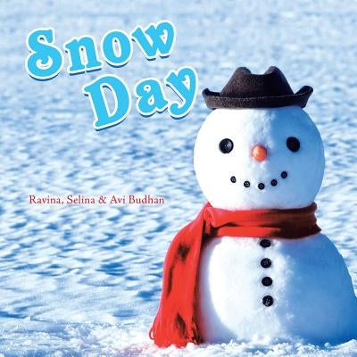 Snow Day by Budhan, Ravina
