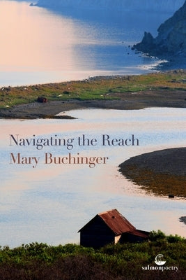 Navigating the Reach by Buchinger, Mary