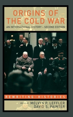 Origins of the Cold War: An International History by Leffler, Melvyn