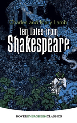 Ten Tales from Shakespeare by Lamb, Charles