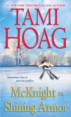 McKnight in Shining Armor by Hoag, Tami