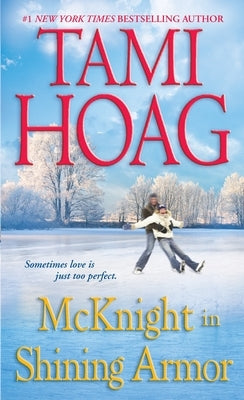 McKnight in Shining Armor by Hoag, Tami