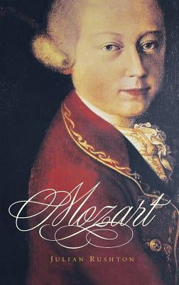 Mozart by Rushton, Julian