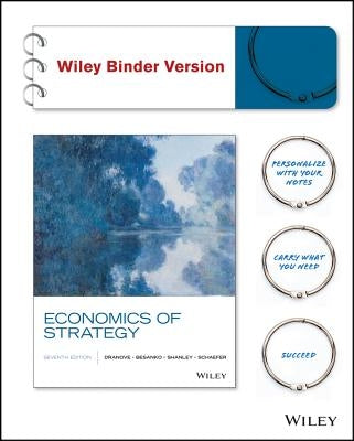 Economics of Strategy by Dranove, David