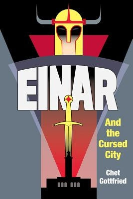 Einar and the Cursed City by Gottfried, Chet