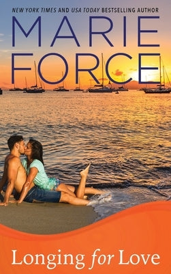 Longing for Love: Gansett Island Series, Book 7 by Force, Marie