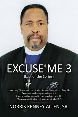 Excuse Me 3 by Allen, Norris Kenney