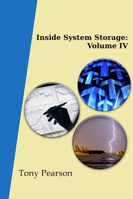 Inside System Storage: Volume IV (Paperback) by Pearson, Tony