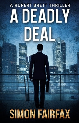 A Deadly Deal by Fairfax, Simon