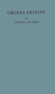 China's Destiny by Unknown