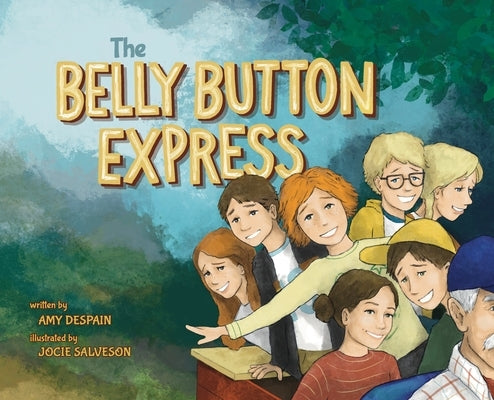 The Belly Button Express by DeSpain, Amy