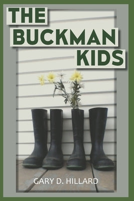 The Buckman Kids by Hillard, Gary D.