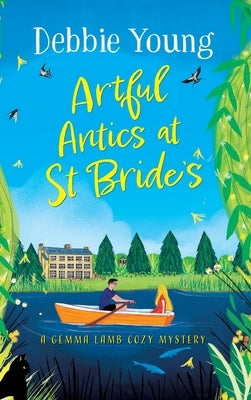 Artful Antics at St Bride's by Young, Debbie
