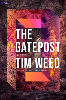The Gatepost by Weed, Tim