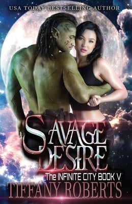 Savage Desire by Roberts, Tiffany