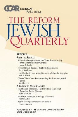 CCAR Journal - Reform Jewish Quarterly Fall 2014 by Golomb, Paul