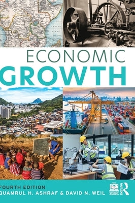 Economic Growth by Ashraf, Quamrul H.