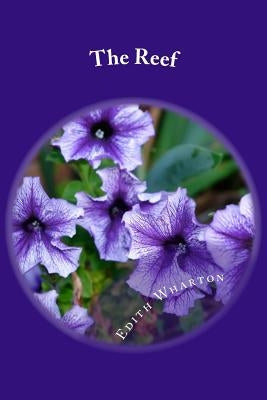 The Reef by Wharton, Edith