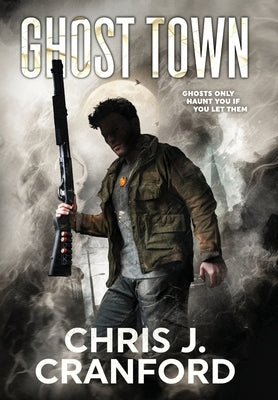 Ghost Town by Cranford, Chris J.