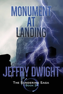 Monument at Landing by Dwight, Jeffry