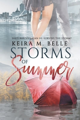 Storms of Summer by Belle, Keira M.