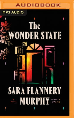 The Wonder State by Murphy, Sara Flannery