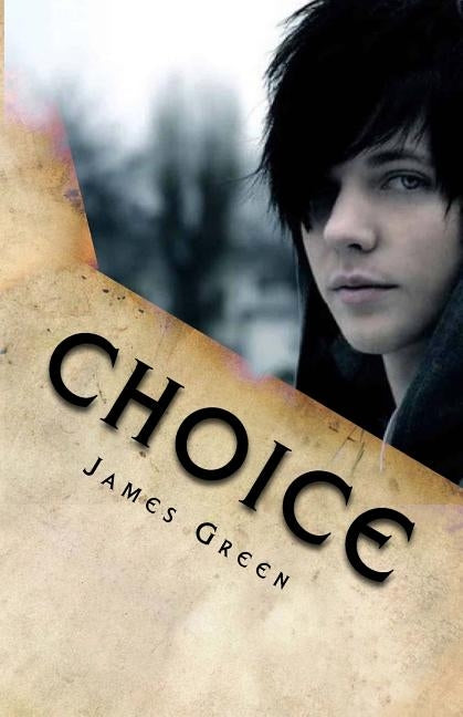 Choice by Green, James