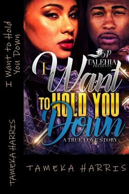 I Want to Hold You Down by Presents, Talehia