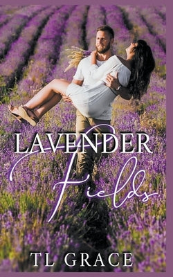 Lavender Fields by Grace, Tl