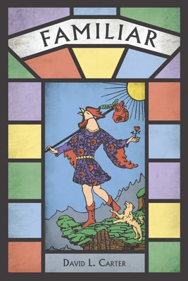 Familiar by Carter, David L.