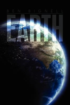 Earth by Bignell, Ben
