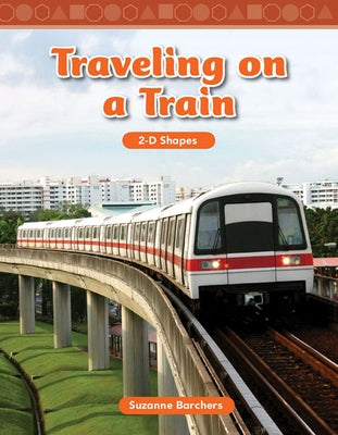 Traveling on a Train by Barchers, Suzanne