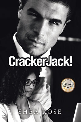 CrackerJack! by Rose, Shea
