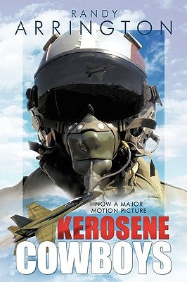 Kerosene Cowboys by Arrington, Randy