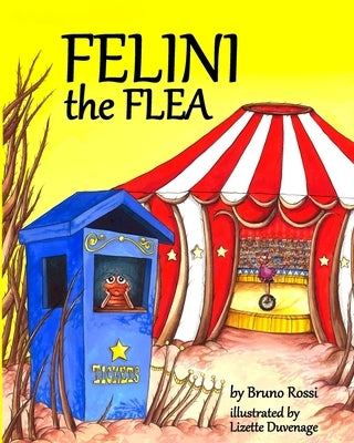 Felini the Flea by Duvenage, Lizette