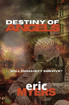 Destiny of Angels by Myers, Eric