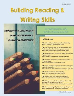 Developing Core English Language Learner's Fluency and Proficiency: Building Reading & Writing Skills by Torrie, Heather
