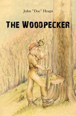 The Woodpecker by Heaps, John "doc"