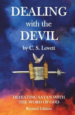 Dealing With The Devil by Lovett, C. S.
