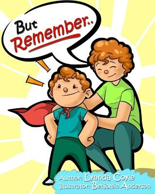 But Remember by Anderson, Benjamin