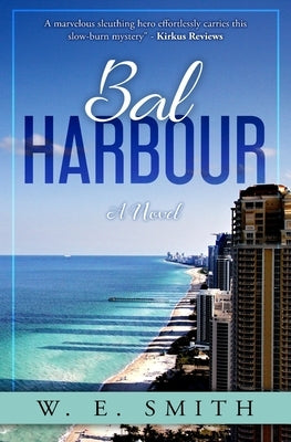 Bal Harbour by Smith, W. E.