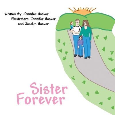 Sister Forever by Hoover, Jennifer